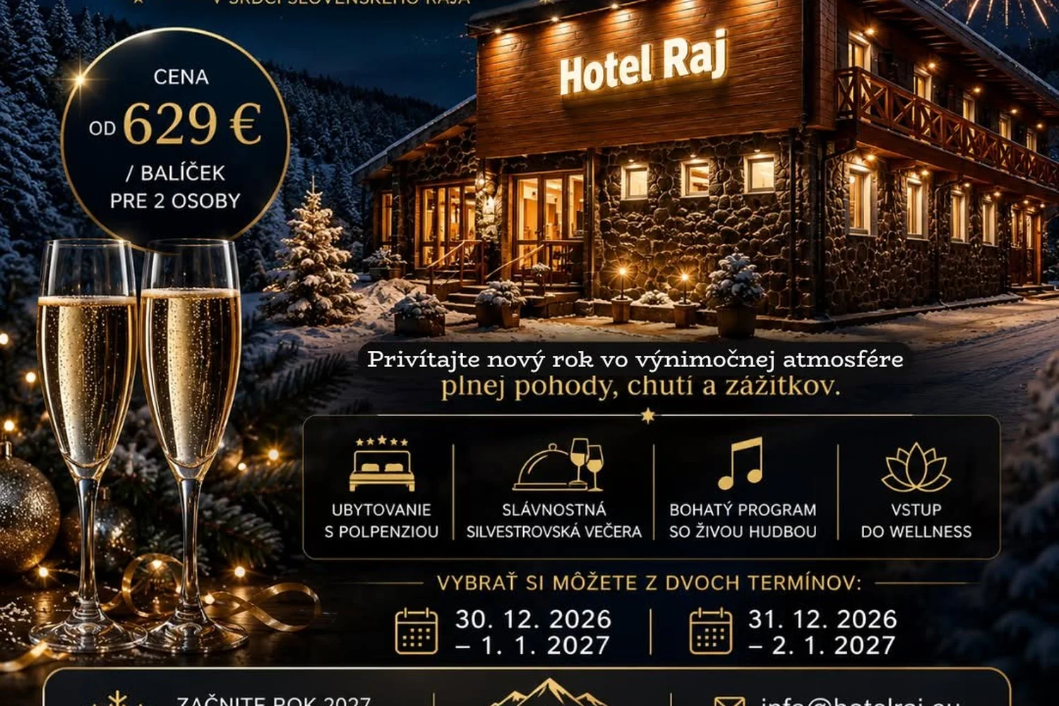 Silvestrovská ponuka Hotela Raj — osvetlená budova hotela v zasneženej krajine, poháre so sektom a prehľad toho, čo balíček obsahuje